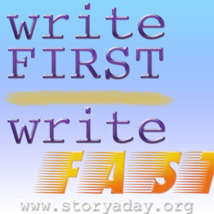 Write First! Write Fast!