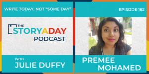 StoryADay Podcast episode 162 Cover Image Premee Mohamed 