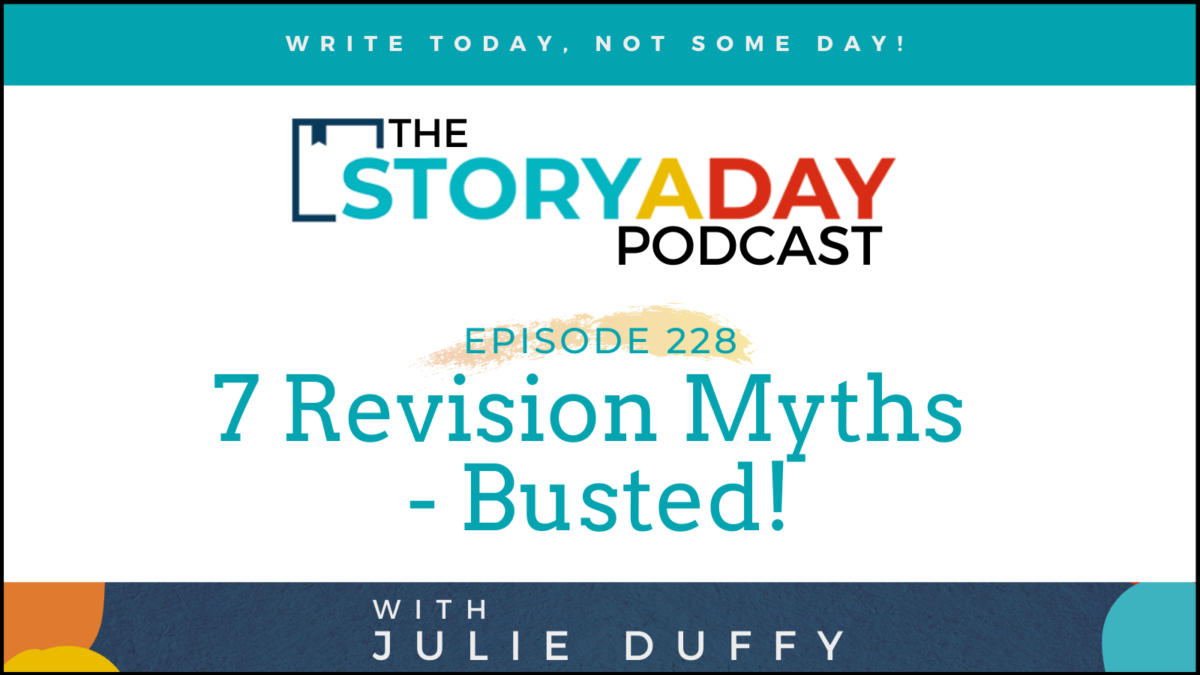 7 Revision Myths for Writer – Busted!