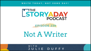 StoryADay Podcast Cover episode 239