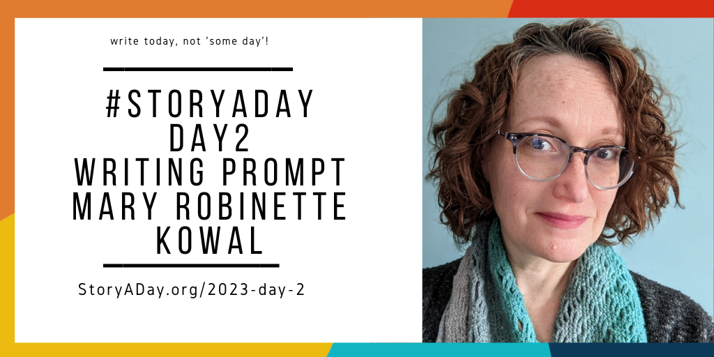 Day 2- A Pocket Sized Prompt by Mary Robinette Kowal