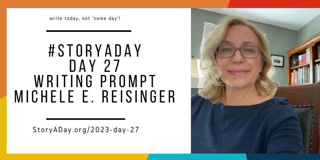 Day 27- Last Will by Michele. E. Reisinger
