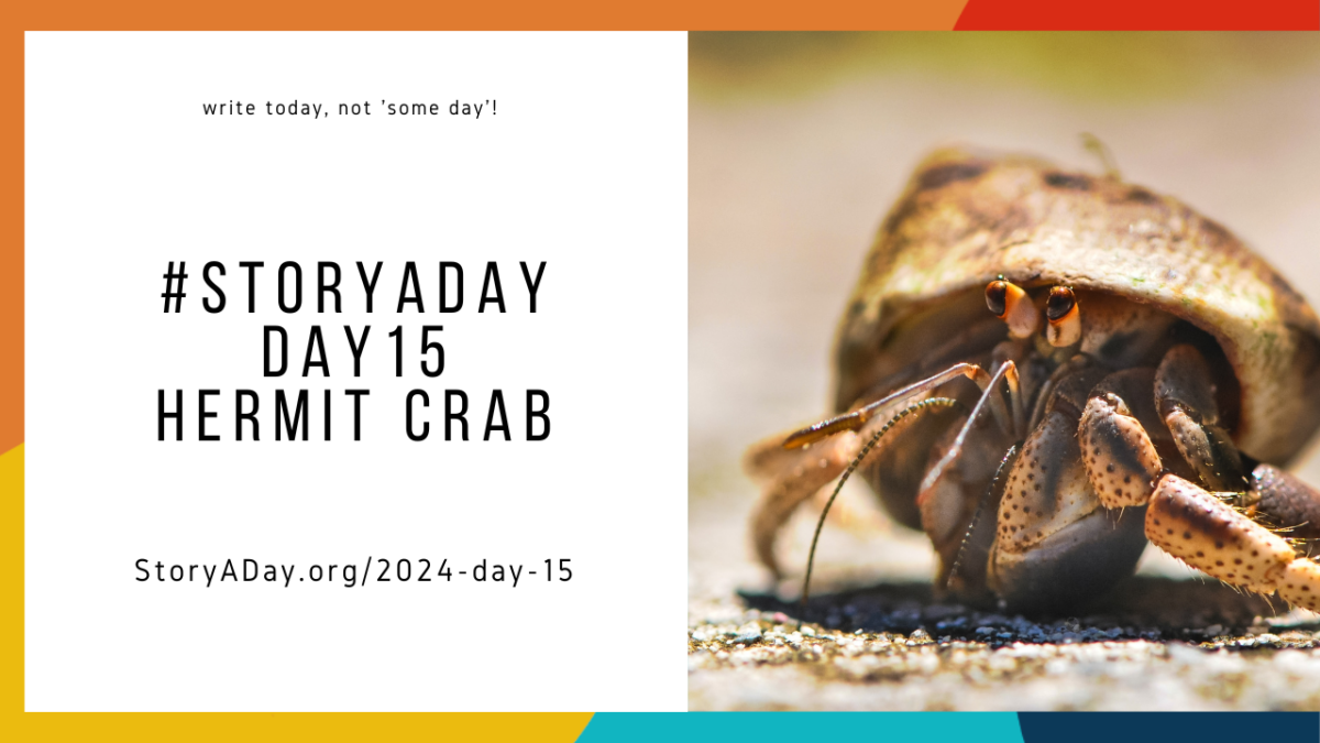 Hermit Crab | StoryADay 2024 Day 15