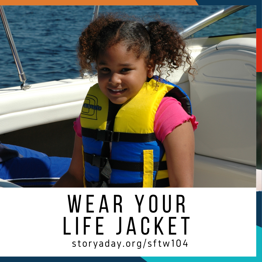 Wear Your Life Jacket