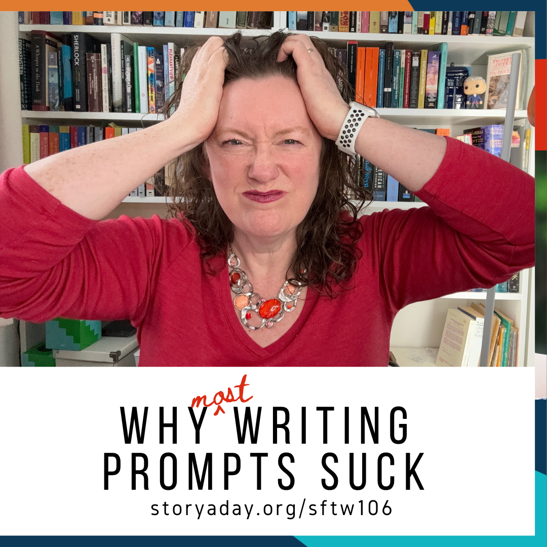 (Why Most) Writing Prompts Suck