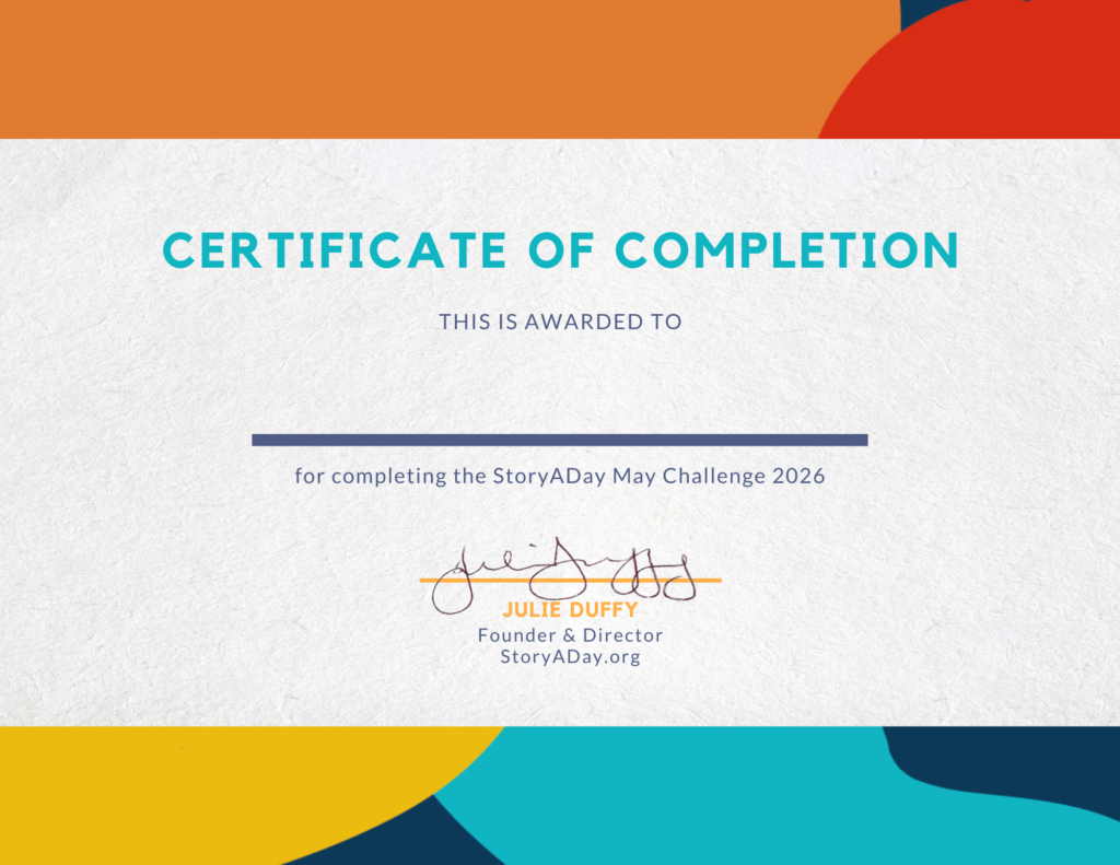 certificate of completion for StoryADay May 2026 with Julie's Signature